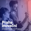 Praha inovační: Podpora podnikání